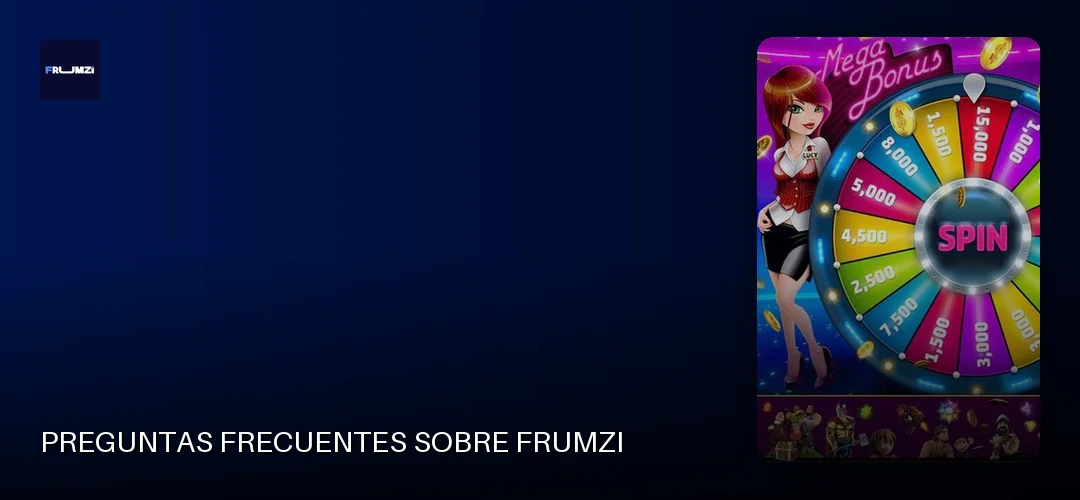 Preguntas frecuentes sobre Frumzi